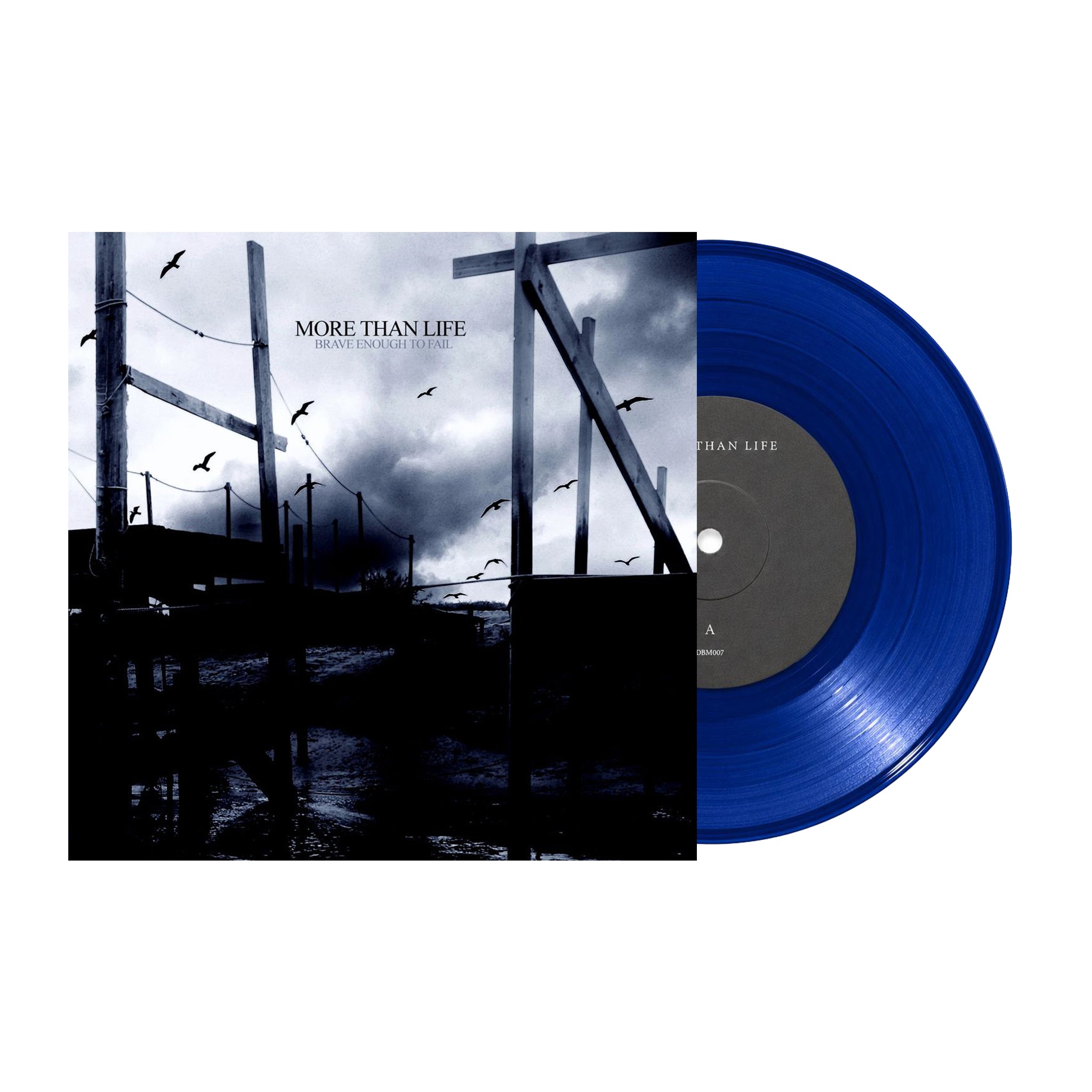More Than Life "Brave Enough To Fail" 7 Inch Vinyl Translucent Blue